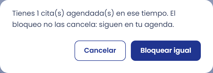 Si ya tienes citas dentro del bloqueo