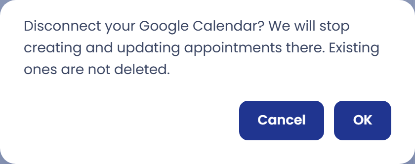 If you want to disconnect Google Calendar
