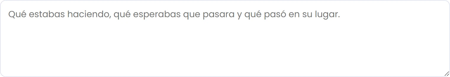 Describe lo ocurrido