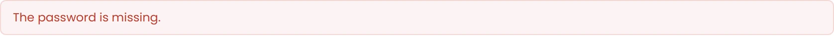 If information is missing or authentication is rejected