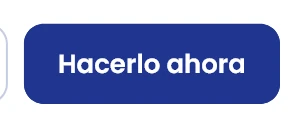 Utiliza Hacerlo ahora