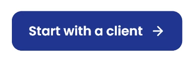 Select Start with a client
