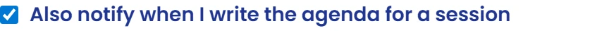 Enable notification when writing the agenda