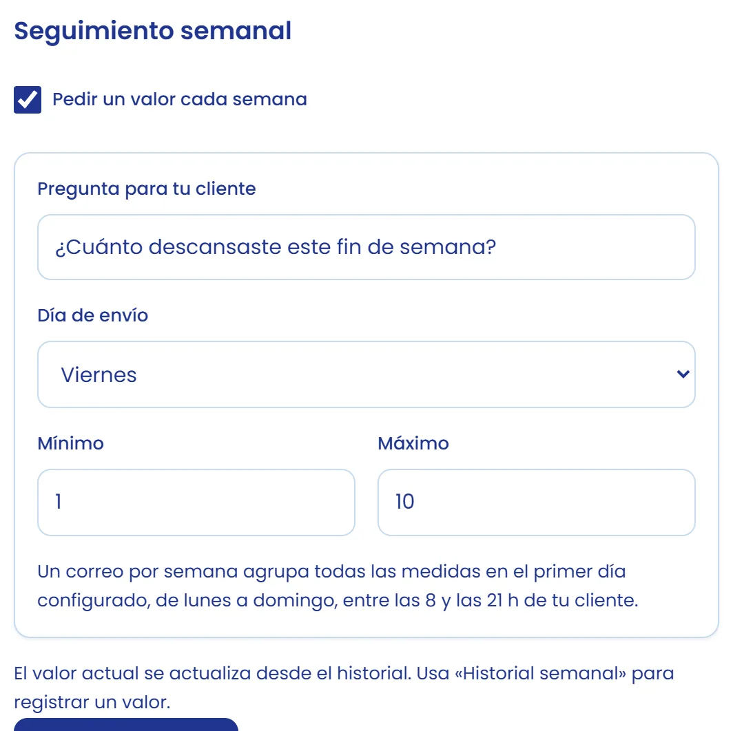 Activa el seguimiento semanal