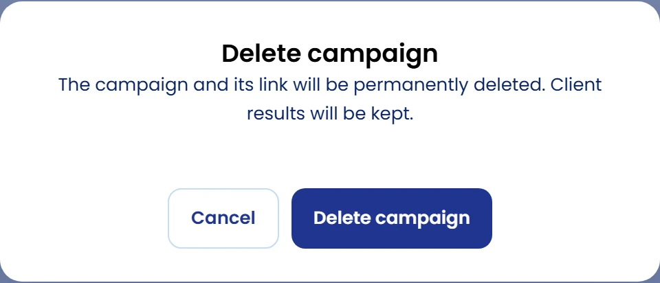 Review before deleting the campaign