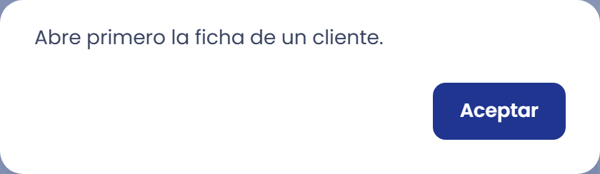 Si no tienes una ficha de cliente abierta