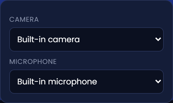 Choose the camera and microphone